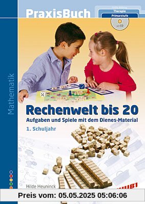 Rechenwelt bis 20: Praxisbuch