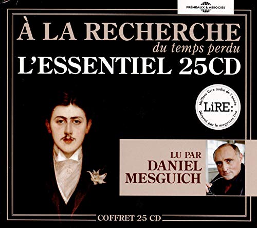 Marcel Proust: a la Recherche du Temps Perdu - l'E: L’ESSENTIEL EN 25CD, LU PAR DANIEL MESGUICH Marcel Proust: a la Recherche du Temps Perdu - l'E: L’ESSENTIEL EN 25CD, LU PAR DANIEL MESGUICH von Crimson
