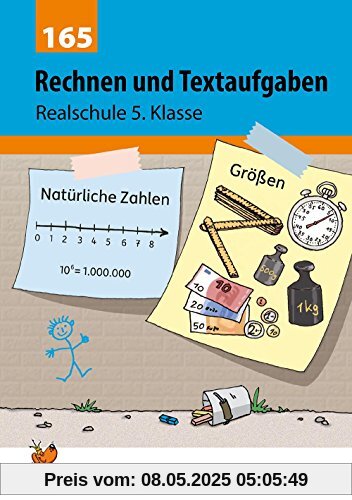 Rechnen und Textaufgaben - Realschule 5. Klasse (Mathematik: Textaufgaben/Sachaufgaben, Band 165)