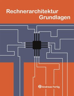 Rechnerarchitektur Grundlagen (eBook, PDF) von Books on Demand