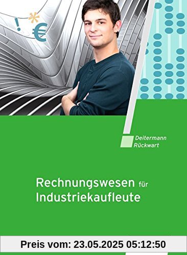 Rechnungswesen für Industriekaufleute: Schülerband