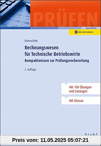 Rechnungswesen für Technische Betriebswirte: Kompaktwissen zur Prüfungsvorbereitung