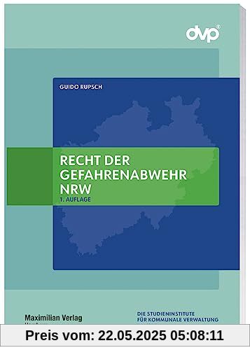 Recht der Gefahrenabwehr NRW Recht der Gefahrenabwehr NRW