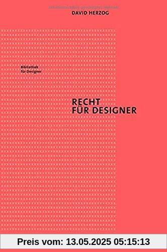 Recht für Designer (Bibliothek für Designer)