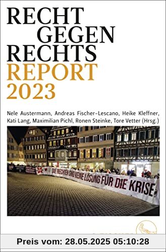 Recht gegen rechts: Report 2023 Recht gegen rechts: Report 2023