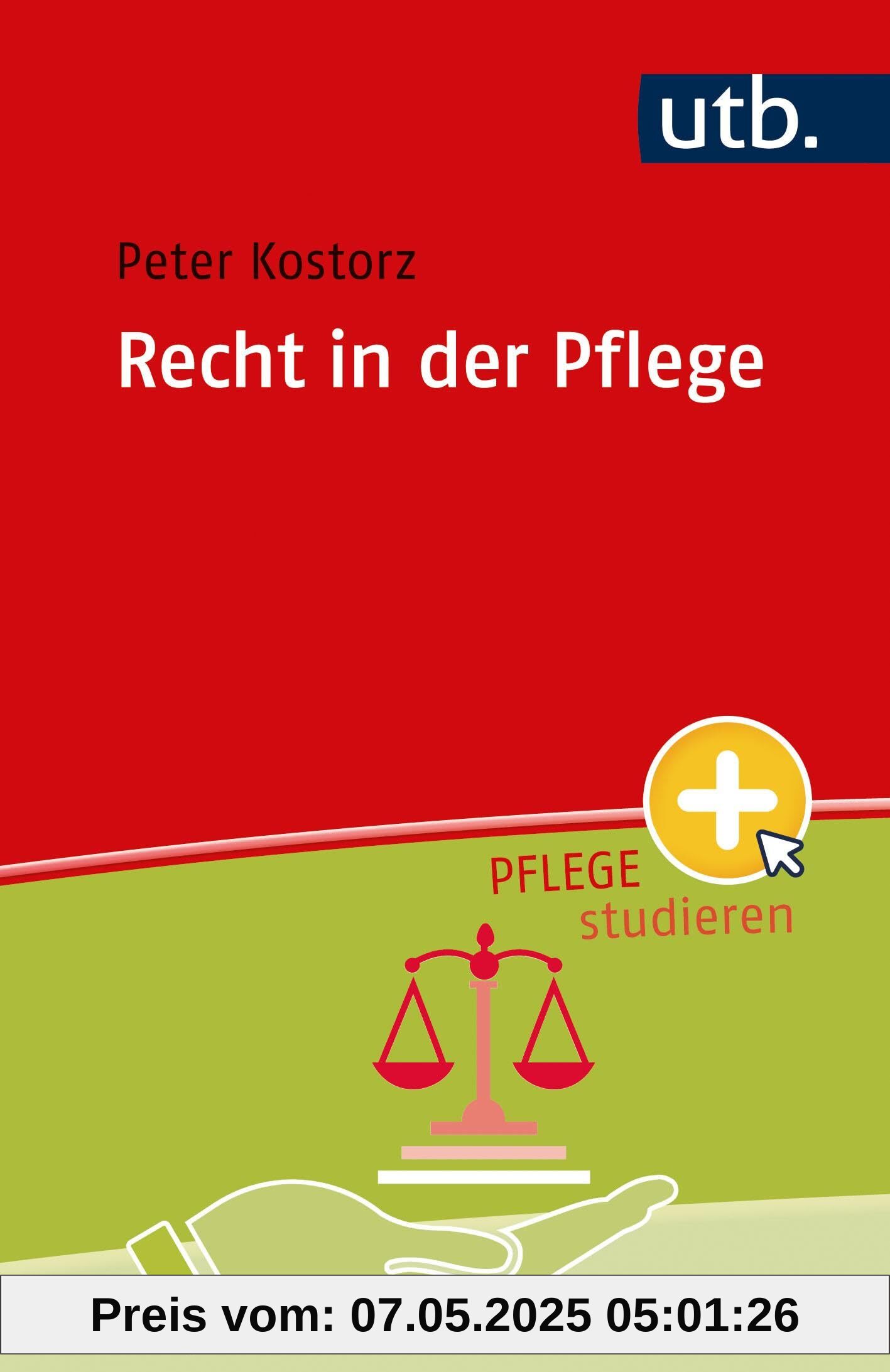 Recht in der Pflege (Pflege studieren)