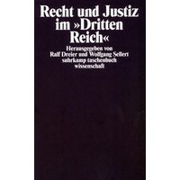 Recht und Justiz im »Dritten Reich«