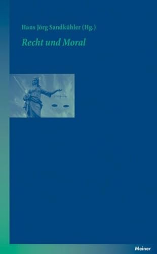 Recht und Moral (Blaue Reihe)