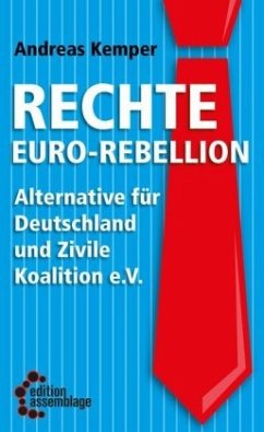 Rechte Euro-Rebellion von Edition Assemblage