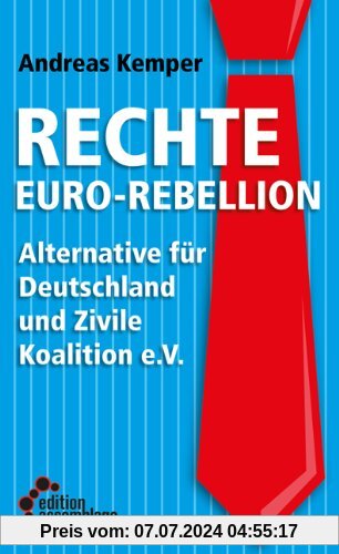 Rechte Euro-Rebellion: Alternative für Deutschland und Zivile Koalition e.V.