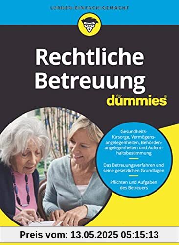 Rechtliche Betreuung für Dummies Rechtliche Betreuung für Dummies