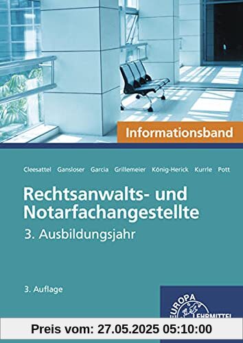Rechtsanwalts- und Notarfachangestellte, Informationsband: 3. Ausbildungsjahr