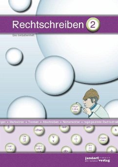 Rechtschreiben 2 / Rechtschreiben Selbstlernheft Bd.2 von Jandorf Verlag