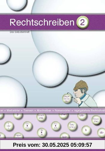 Rechtschreiben 2: Das Selbstlernheft