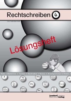 Rechtschreiben 4 (Lösungsheft) von jandorfverlag / jandorfverlag KG