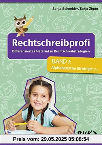 Rechtschreibprofi 1: Alphabetische Strategie 1