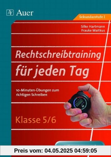 Rechtschreibtraining für jeden Tag, Klasse 5/6 Rechtschreibtraining für jeden Tag, Klasse 5/6