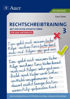 Rechtschreibtraining: Mit Diktaten effektiv üben 3 von Auer Verlag in der AAP Lehrerwelt GmbH