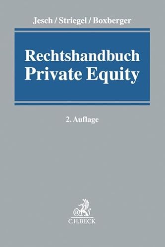 Rechtshandbuch Private Equity von Beck C. H.