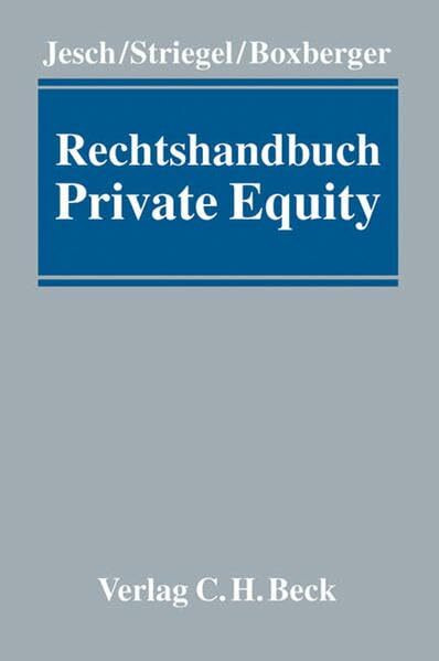 Rechtshandbuch Private Equity Rechtshandbuch Private Equity
