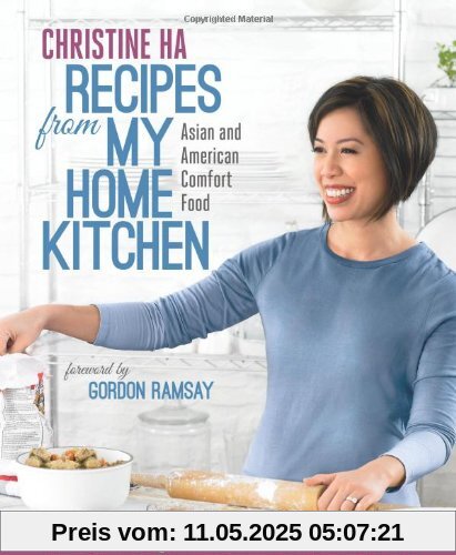 Recipes from My Home Kitchen: Asian and American Comfort Food from the Winner of MasterChef Season 3