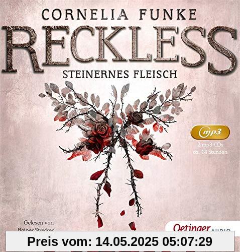 Reckless.Steinernes Fleisch