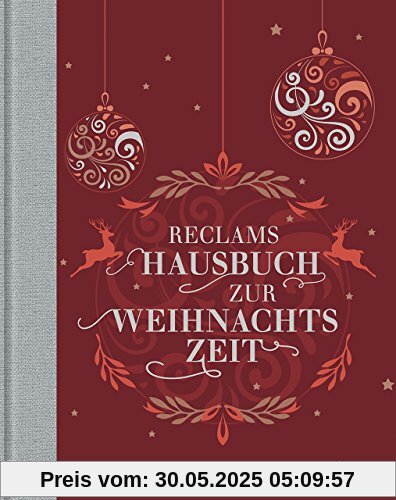 Reclams Hausbuch zur Weihnachtszeit Reclams Hausbuch zur Weihnachtszeit