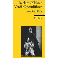 Reclams Kleiner Verdi-Opernführer