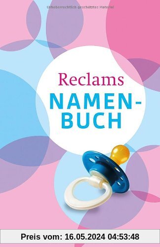 Reclams Namenbuch: Vornamen und ihre Bedeutung