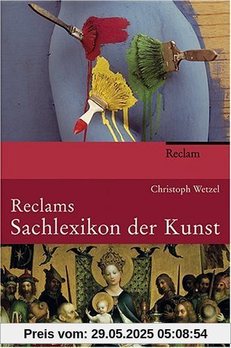Reclams Sachlexikon der Kunst
