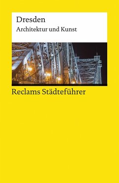 Reclams Städteführer Dresden von Reclam, Ditzingen
