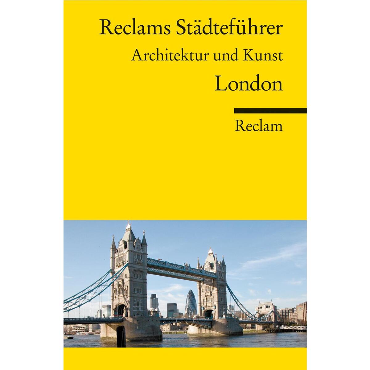 Reclams Städteführer London Reclams Städteführer London von Reclam Philipp Jun.