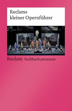 Reclams kleiner Opernführer von Reclam, Ditzingen