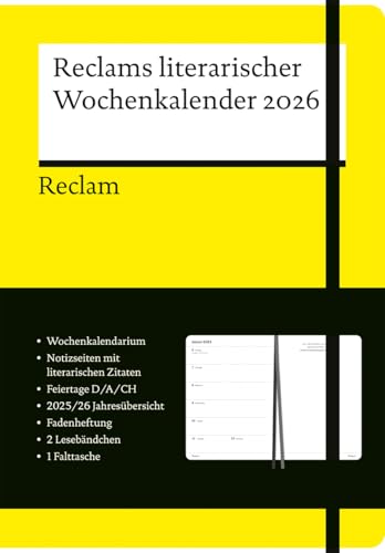 Reclams literarischer Wochenkalender 2026: Buchkalender mit Wochenkalendarium und literarischen Zitaten aus der Weltliteratur – Hochwertiges ... zwei Lesebändchen und Falttasche im Einband von Reclam, Philipp, jun. GmbH, Verlag