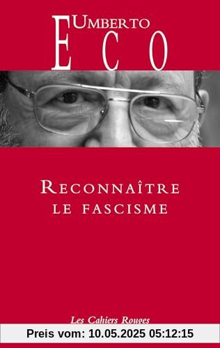 Reconnaître le fascisme: Cahiers rouges