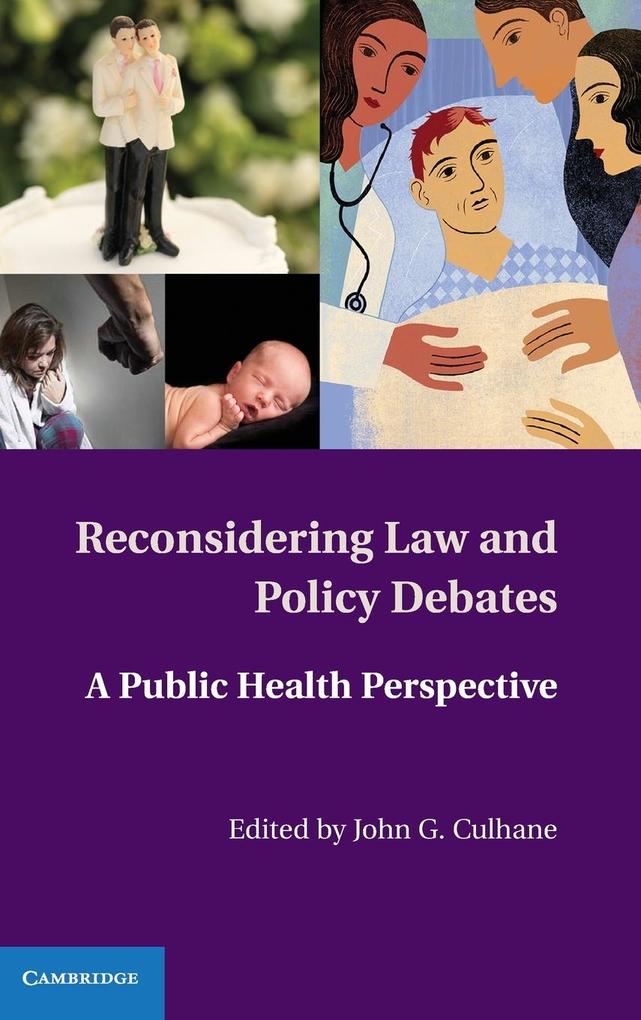 Reconsidering Law and Policy Debates von Cambridge University Press