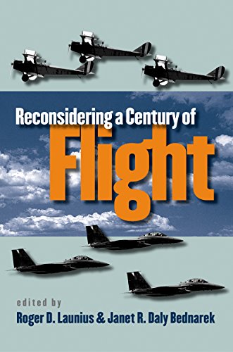 Reconsidering a Century of Flight von The University of North Carolina Press