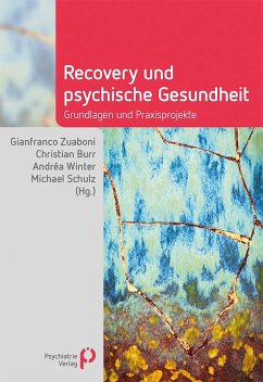 Recovery und psychische Gesundheit von Psychiatrie-Verlag