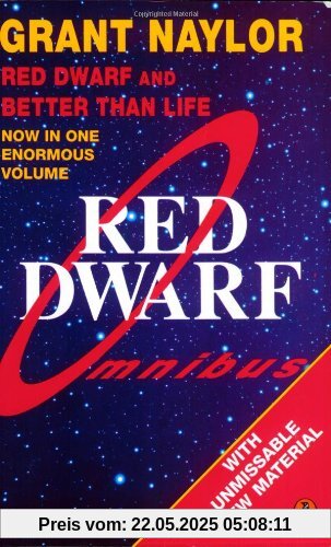 Red Dwarf Omnibus: Red Dwarf: Infinity Welcomes Careful Drivers &  Better Than Life