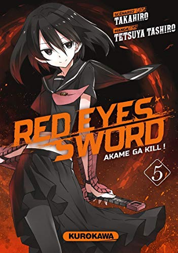 Red Eyes Sword - Akame Ga Kill ! - tome 5 (5)