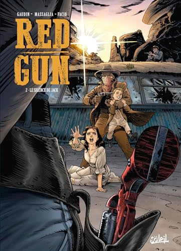 Red Gun T02: Le Silence de Jack von SOLEIL