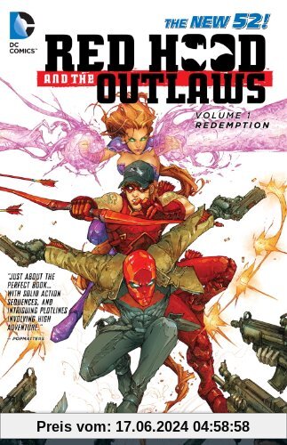 Red Hood and the Outlaws Vol. 1: REDemption (The New 52)