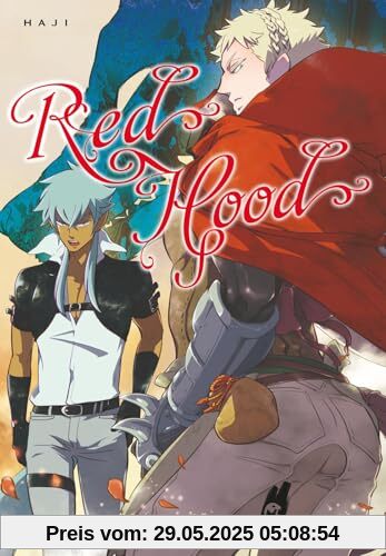 Red Hood: Abgedrehte Boys-Love-Fantasy im Märchenreich – unzensiert und mit SNS Card in der 1. Auflage! Red Hood: Abgedrehte Boys-Love-Fantasy im Märchenreich – unzensiert und mit SNS Card in der 1. Auflage!