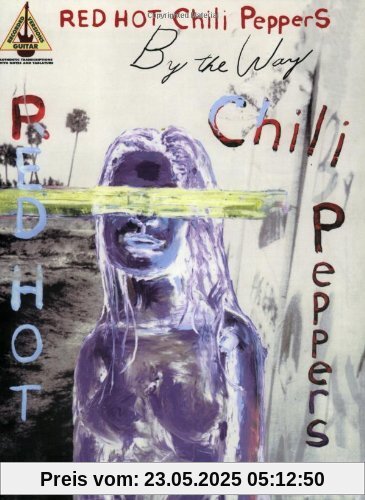 Red Hot Chili Peppers - By the Way: "By the Way" for Guitar TAB (Tab Grv): By the Way for Guitar TAB