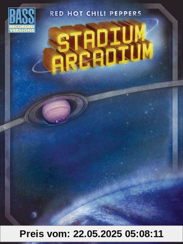 Red Hot Chili Peppers Stadium Arcadium (Bass Recorded Versions)