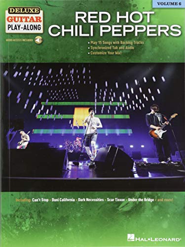 Red Hot Chili Peppers: Deluxe Guitar Play-Along: Deluxe Guitar Play-Along Volume 6 von HAL LEONARD