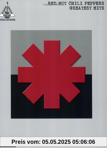 Red Hot Chili Peppers: Greatest Hits TAB: Songbuch für Gitarre mit Tabulatur (Music)