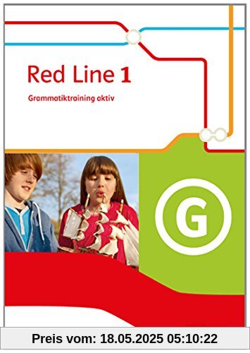 Red Line / Grammatiktraining aktiv: Ausgabe 2014