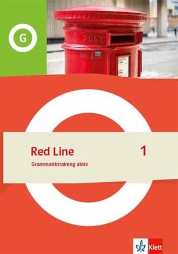 Red Line 1: Grammatiktraining aktiv Klasse 5 (Red Line. Ausgabe ab 2022)