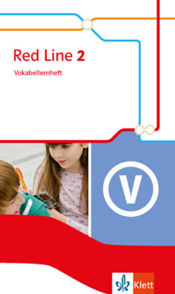 Red Line 2. Vokabellernheft. Ausgabe 2014 von Klett Ernst /Schulbuch